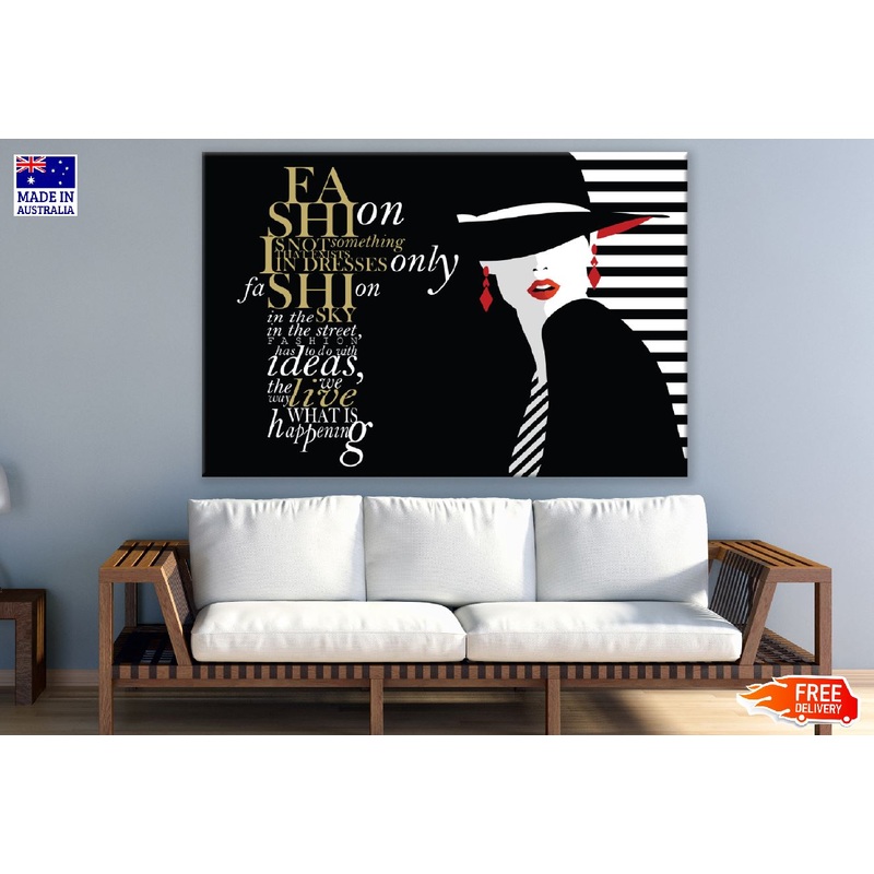 Fashion Quote with Fashion Woman Illustration Print 100% Australian Made