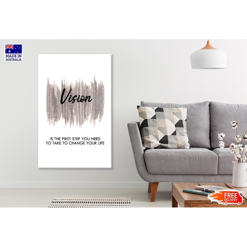 Vision Quote Print 100% Australian Made
